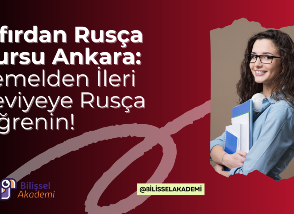 Sıfırdan Rusça Kursu Ankara