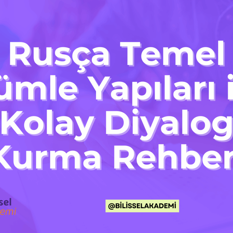 Rusça Temel Cümle Yapıları