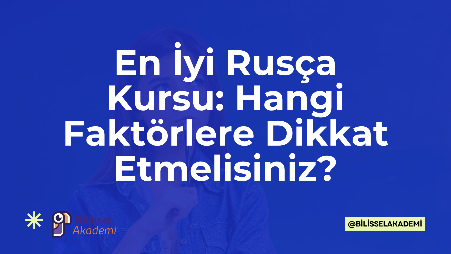 En İyi Rusça Kursu