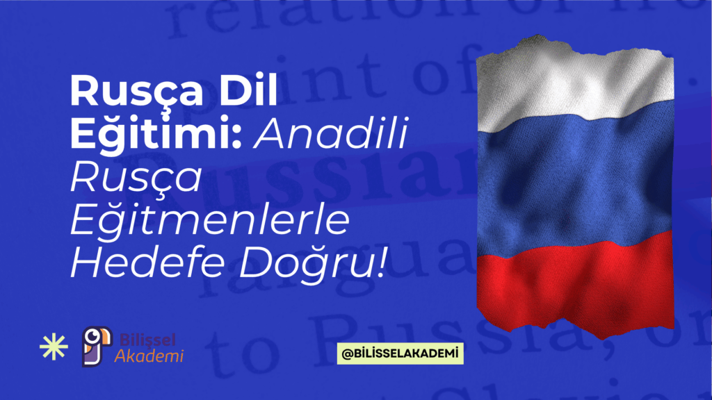 Rusça Dil Eğitimi